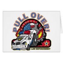 Pull Over Cop Car cards by LawEnforcementGifts Pull Over Cop Car cards