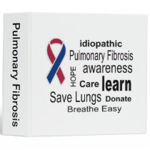 Pulmonary Fibrosis Awareness Binder