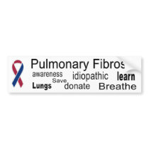 Pulmonary Fibrosis Awareness Bumper Sticker