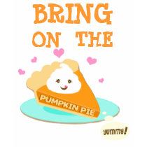Pumpkin Pie Lover T-Shirt by jamiecreates1 Pumpkin Pie Lover T-Shirt
