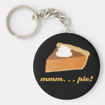 Pumpkin Pie - mmm . . . pie! Keychains