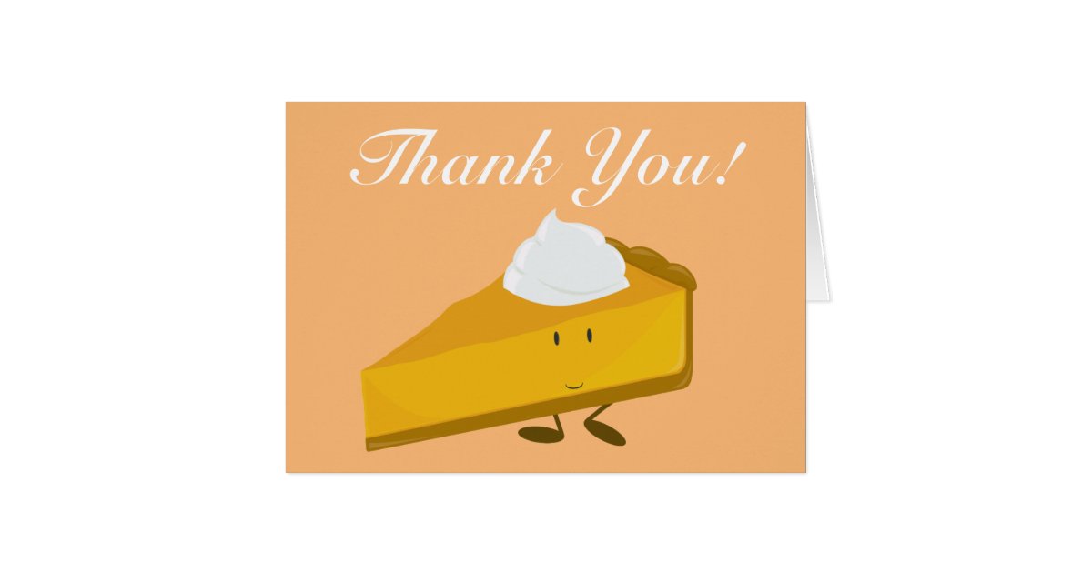 Pumpkin pie thank you card | Zazzle