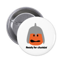 Pumpkin ready for chunkin t-shirt button
