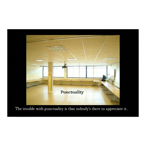 PUNCTUALITY Office Motivational/Anti-motivational print