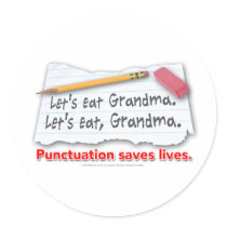 Punctuation Saves Lives Sticker