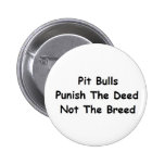 Punish The Deed Button buttons