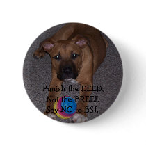 Punish the DEED, Not the BREED Say NO... buttons by missynb_03 Punish the DEED, Not the BREED Say NO... buttons