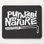 Punjabi By Nature Mouse Pad mousepads