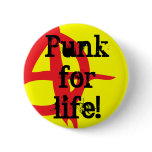Punk for life! button