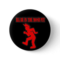 Punk Rock Mosh pit moshing slam dance buttons