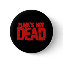 Punks Not Dead buttons by CasuallyHardcore Punks Not Dead buttons