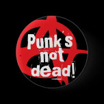 Show your punk spirit and wear this badge with pride. Punk's not dead! pinback button