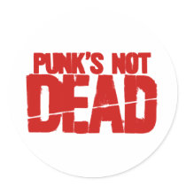 Punks Not Dead stickers