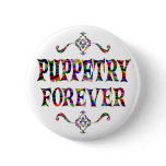 Puppetry Forever Pinback Buttons