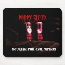 PUPPY BLOOD mouse pad mousepads by mischiefmeister PUPPY BLOOD mouse pad mousepads