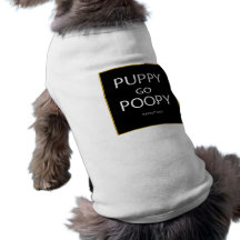 puppy go poopy doggie tee shirt