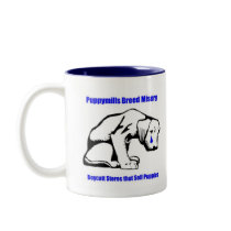 Puppy Mill Mug by Prisonersofgreed Puppy Mill Mug