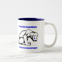 Puppy Mill Mug