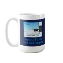 Puppy Mills Breed Misery Mug