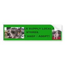 Puppy mills bumper stickers by WiccanFyir Puppy mills bumper stickers