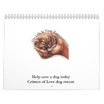 Puppyhand, Help save a dog today Critters of Lo... Calendars