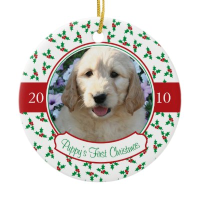 Puppy&#39;s First Christmas - Holly & Berries Ornament