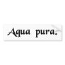 Pure water bumper sticker