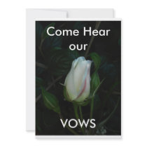 Purity Rose- Come Hear our, VOWS invitations