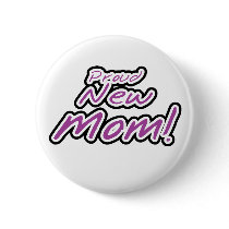 Purple/Black Text Proud New Mom buttons
