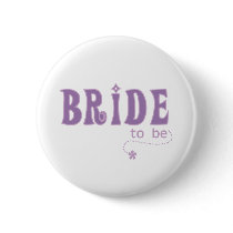 Purple Bride to Be buttons