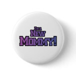 Purple I'm A New  Mommy Tshirts and Gifts buttons