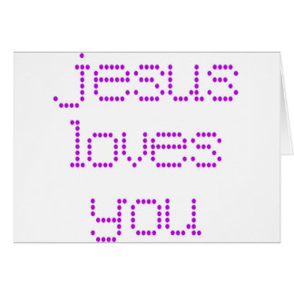Jesus Loves You Cards, Jesus Loves You Card Templates, Postage, Invitations, Photocards &amp; More
