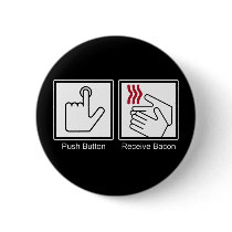 Push Button, Receive Bacon - Bacon Dispenser by strk3 Push Button, Receive Bacon - Bacon Dispenser