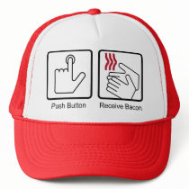 Push Button, Receive Bacon - Bacon Dispenser hats by strk3 Push Button, Receive Bacon - Bacon Dispenser hats