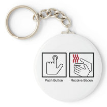 Push Button, Receive Bacon - Bacon Dispenser Key Chain