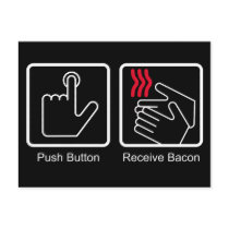 Push Button, Receive Bacon - Bacon Dispenser postcards by strk3 Push Button, Receive Bacon - Bacon Dispenser postcards