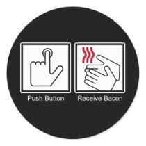 Push Button, Receive Bacon - Bacon Dispenser stickers by strk3 Push Button, Receive Bacon - Bacon Dispenser stickers