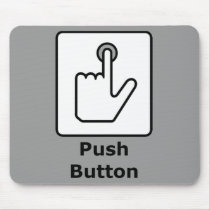 Push Button / Receive Bacon Mousepad