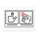 push button receive bacon postcards