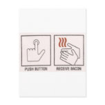 Push Button, Receive Bacon Post Cards