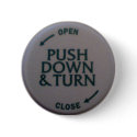 Push Down & Turn novelty buttons