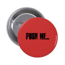 push me... buttons
