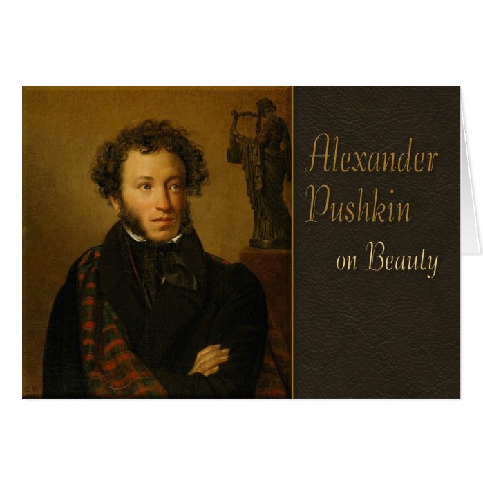 Pushkin on Beauty CC0338 Poetry Greeting Card