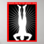"Pushups are better upside down" RX poster