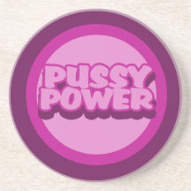 Pussy Power Beverage Coaster