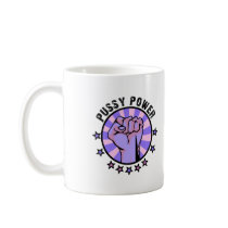 Pussy Power mugs by smallhandsdesigns Pussy Power mugs