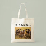 Put a herd on it. canvas bags