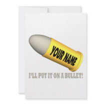 Put It On A Bullet Invites