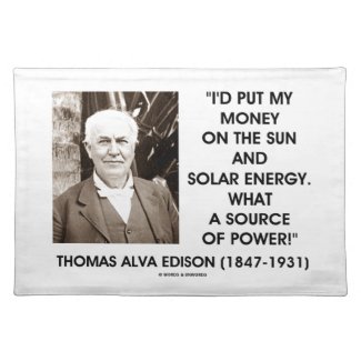 Put My Money On Sun Solar Energy Source Of Power Place Mat