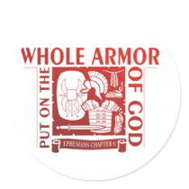 PUT ON THE WHOLE ARMOR OF GOD STICKERS